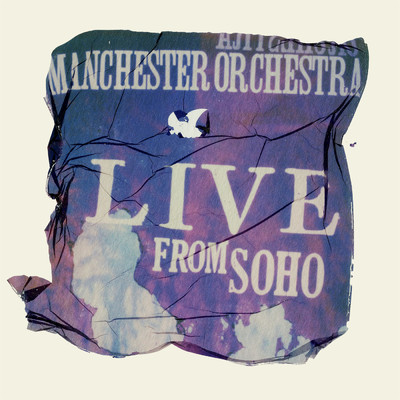 アルバム/Live From SoHo/Manchester Orchestra