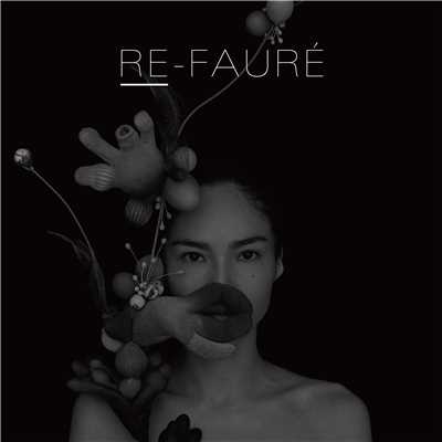 RE-FAURE/Jessica ／ Mizuha Nakagawa ／ Prefuse73
