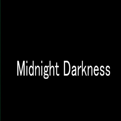 Midnight Darkness/ぷっちゃん