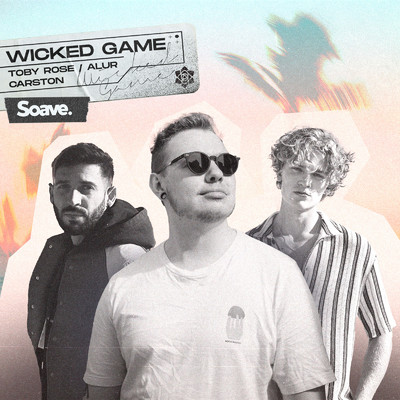 Wicked Game (feat. Carston)/Toby Rose & ALUR