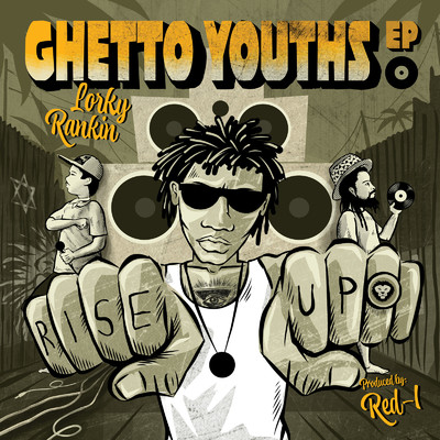 Ghetto Dub/RED-I & Lorky Rankin