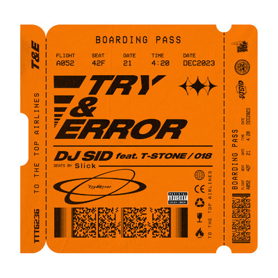 Try & Error (feat. T-STONE & 018)/DJ SID