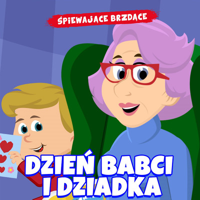 アルバム/Dzien babci i dziadka/Spiewajace Brzdace