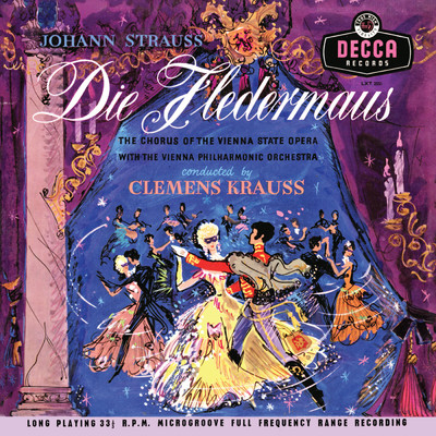 Johann Strauss II: Die Fledermaus (Clemens Krauss: Complete Decca Recordings, Vol. 10)/ウィーン・フィルハーモニー管弦楽団／クレメンス・クラウス