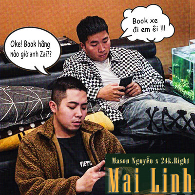 Mai Linh (Explicit) (featuring 24k.Right)/Mason Nguyen