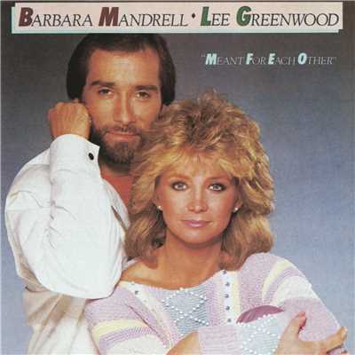 Can't Get Too Much Of A Good Thing/Barbara Mandrell／リー・グリーンウッド