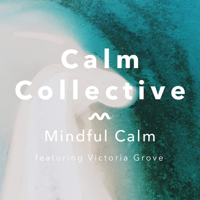 Breath, Pt. 2/Calm Collective／Victoria Grove