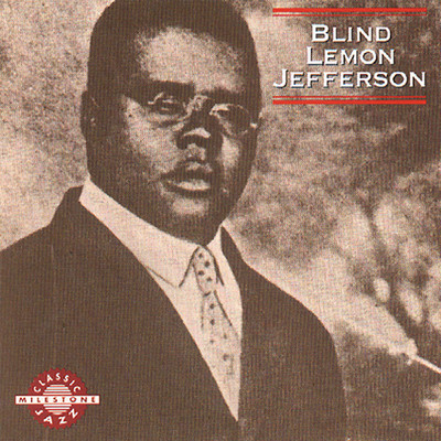 Lonesome House Blues/Blind Lemon Jefferson