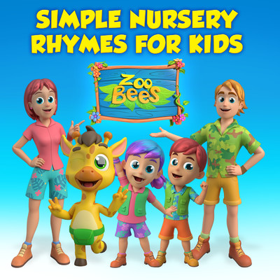 アルバム/Simple Nursery Rhymes for Kids/Zoobees