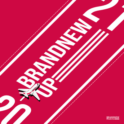 アルバム/BRANDNEW YEAR 2020 'BRANDNEW UP'/BRANDNEW MUSIC