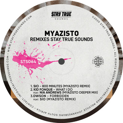 Myazisto Remixes Stay True Sounds/Various Artists