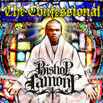 アルバム/The Confessional/Bishop Lamont