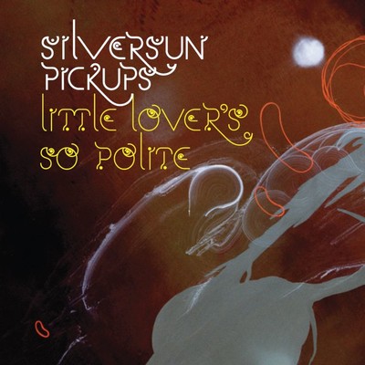 アルバム/Little Lover's So Polite (Int'l DMD)/Silversun Pickups