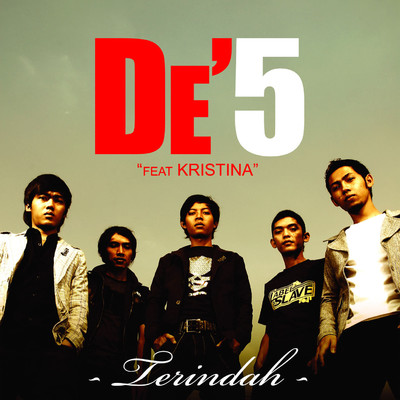 Tak Mau Dimadu (feat. Kristina)/De'5