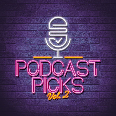 アルバム/Podcast Picks Vol. 2/iSeeMusic