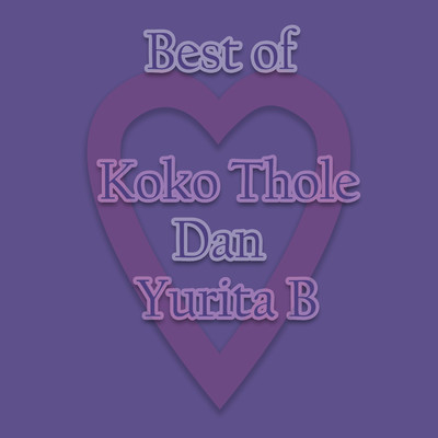 Best of Koko Thole Dan Yurita B/Koko Thole & Yurita B