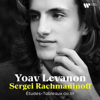 アルバム/Rachmaninov: Etudes-tableaux, Op. 39/Yoav Levanon