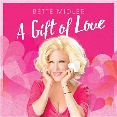アルバム/A Gift of Love/Bette Midler