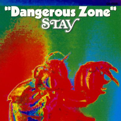 アルバム/Dangerous Zone/STAY