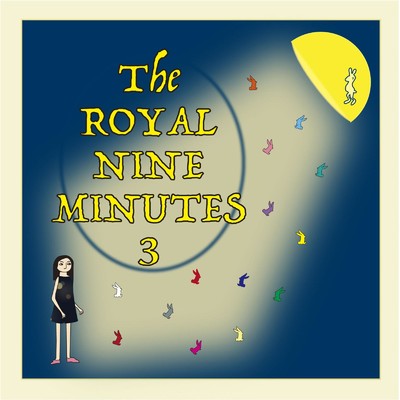 Which One？/The ROYAL NINE MINUTES