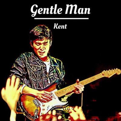 アルバム/Gentle Man/Kent