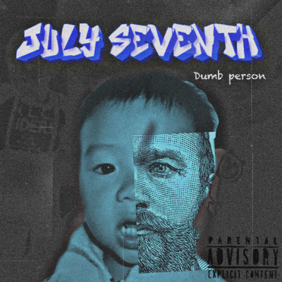 アルバム/July Seventh/Dumbperson
