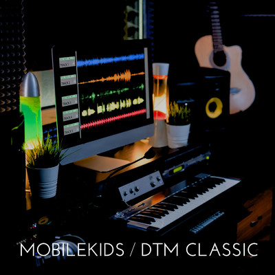 DTM CLASSIC/MOBILEKIDS