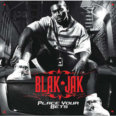 アルバム/Place Your Bets/Blak Jak