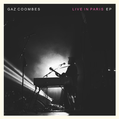 Gaz Coombes Live In Paris - EP (Explicit)/ギャズ・クームス