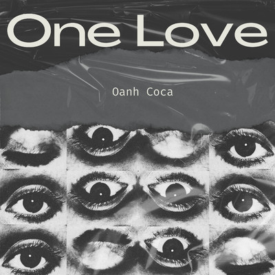 One Love/Oanh coca