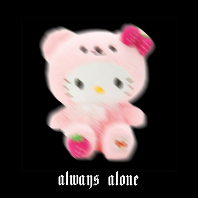 Always Alone/PUPPYFACE