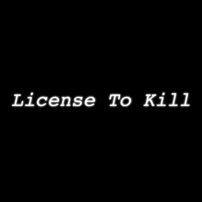 シングル/License to Kill/Del-Air