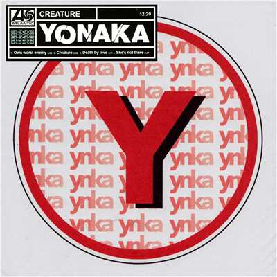 She's Not There/YONAKA