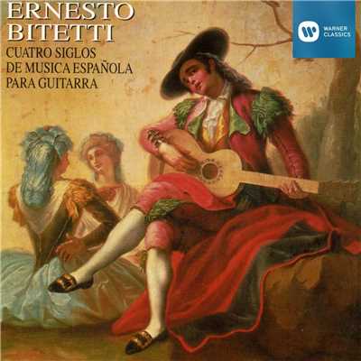 Cuatro Siglos de Musica Espanola para Guitarra/Ernesto Bitetti