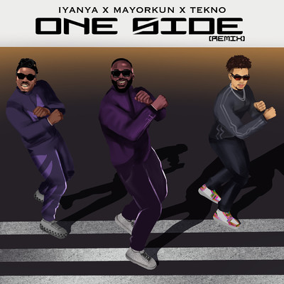 One Side (Remix)/Iyanya, Mayorkun & Tekno
