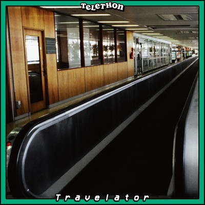 Travelator/Telethon／Future Teens