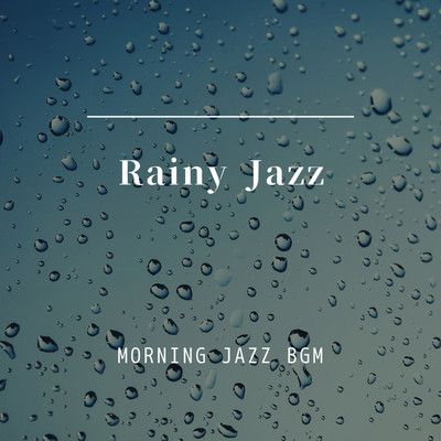 シングル/Sunset Rain Cafe/MORNING JAZZ BGM