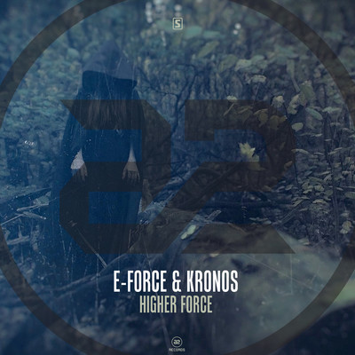 Higher Force (Original Mix)/E-Force & Kronos