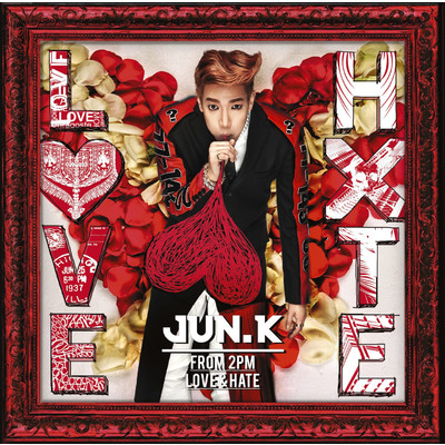 アルバム/LOVE & HATE/Jun. K (From 2PM)