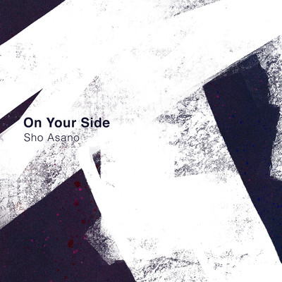 シングル/On Your Side/Sho Asano