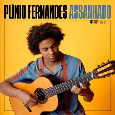Bittencourt: Assanhado (Arr. for Guitar by Sergio Assad)/プリニオ・フェルナンデス