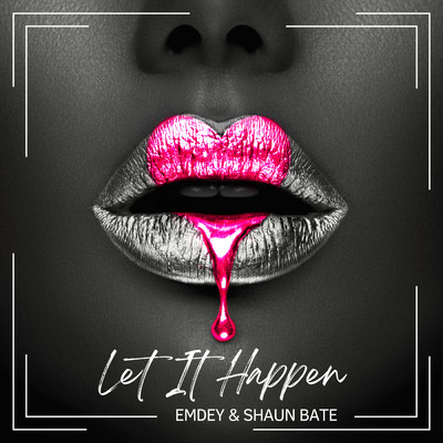 シングル/Let It Happen/Emdey／Shaun Bate