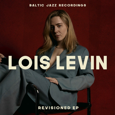 アルバム/REVISIONED (featuring Lois Levin)/Baltic Jazz Recordings