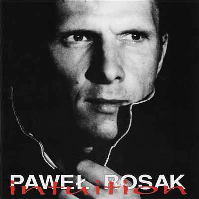 I'll Always Take You With Me/Pawel Rosak