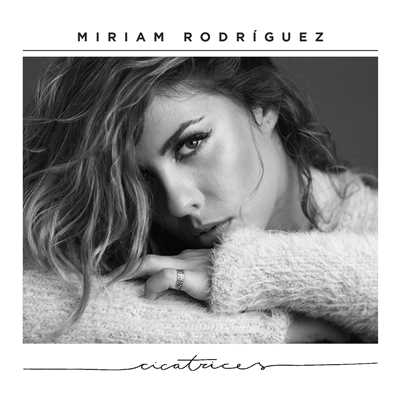 アルバム/Cicatrices/Miriam Rodriguez