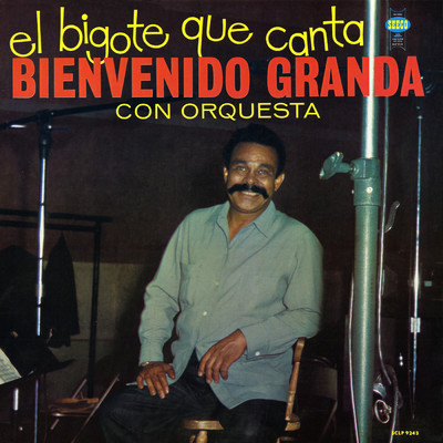 アルバム/El Bigote Que Canta/Bienvenido Granda