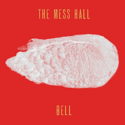 Bell/The Mess Hall