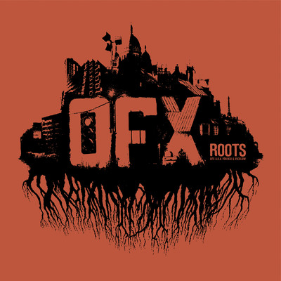 アルバム/Roots (Edition Deluxe)/OFX