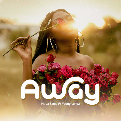 Away (feat. Young Lunya)/Maua Sama