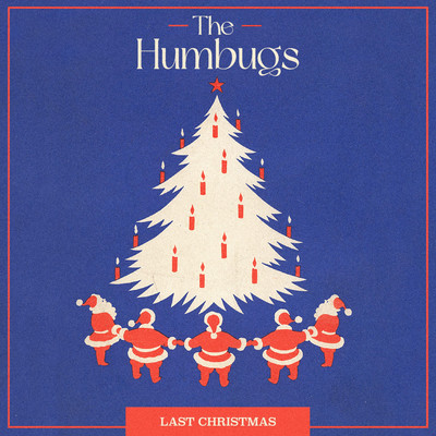 シングル/Last Christmas/The Humbugs